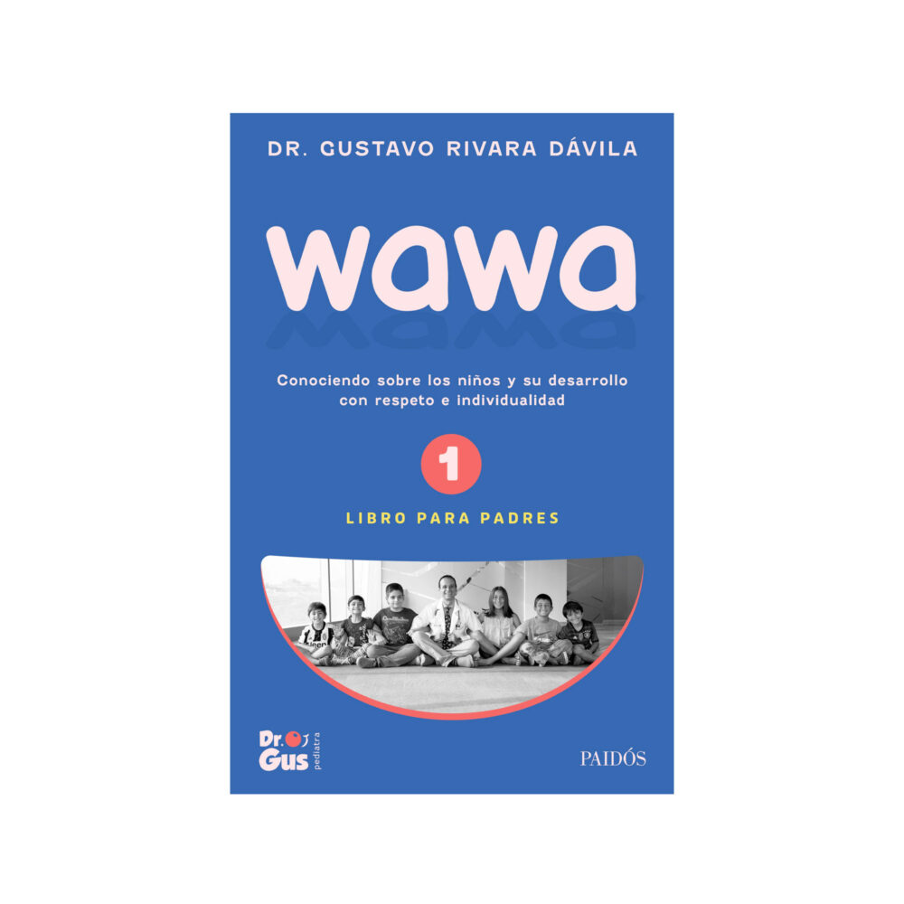 LIBRO WAWA TOMO 1 DR GUSTAVO RIVARA EDITORIAL PAIDÓS