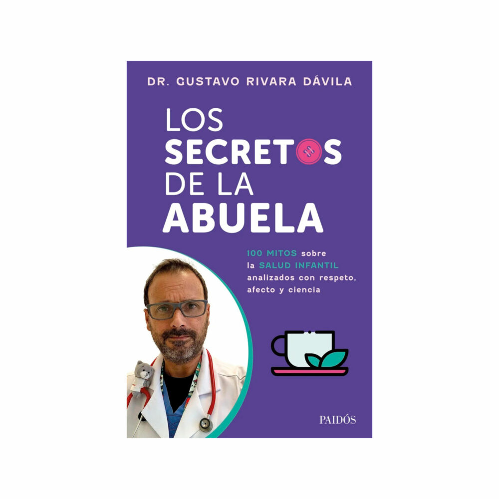 LOS SECRETOS DE LA ABUELA DEL DR GUSTAVO RIVARA EDITORIAL PAIDÓS