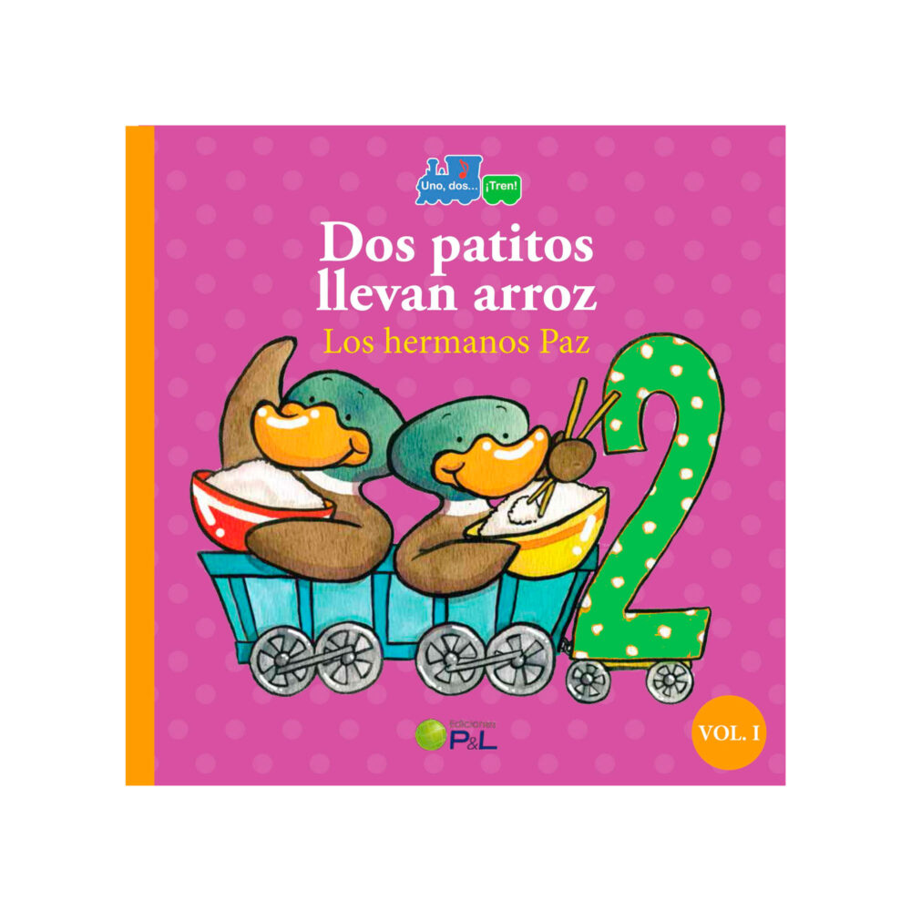 UN MAQUINISTA LLAMADO BRUNO / DOS PATITOS LLEVAN ARROZ PLANETA JUNIOR