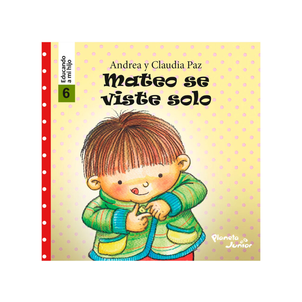 LUANA SE VA A DORMIR / MATEO SE VISTE SOLO PLANETA JUNIOR