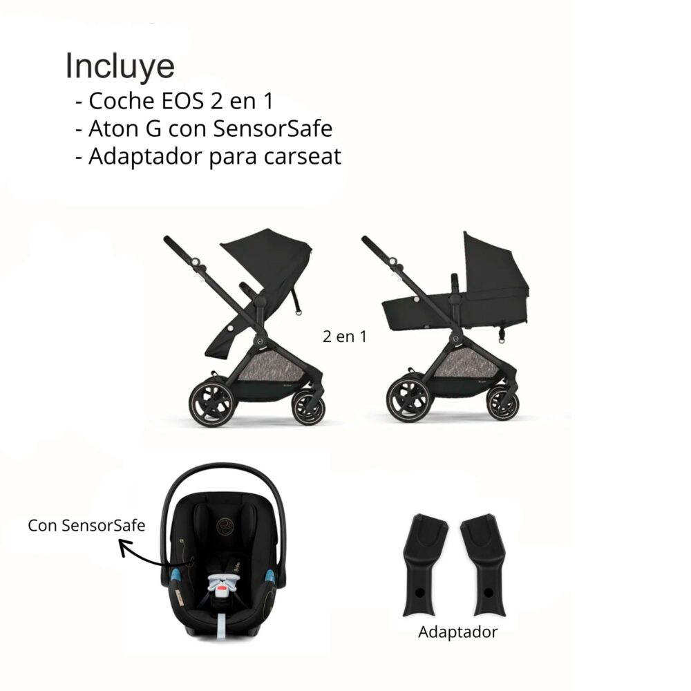 PACK COCHE MODELO EOS BLK 2 EN 1 + CARSEAT ATON G CON SENSORSAFE + ADAPTADOR CYBEX
